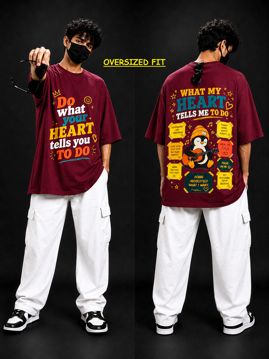 Do what your Heart tells Oversized Tee