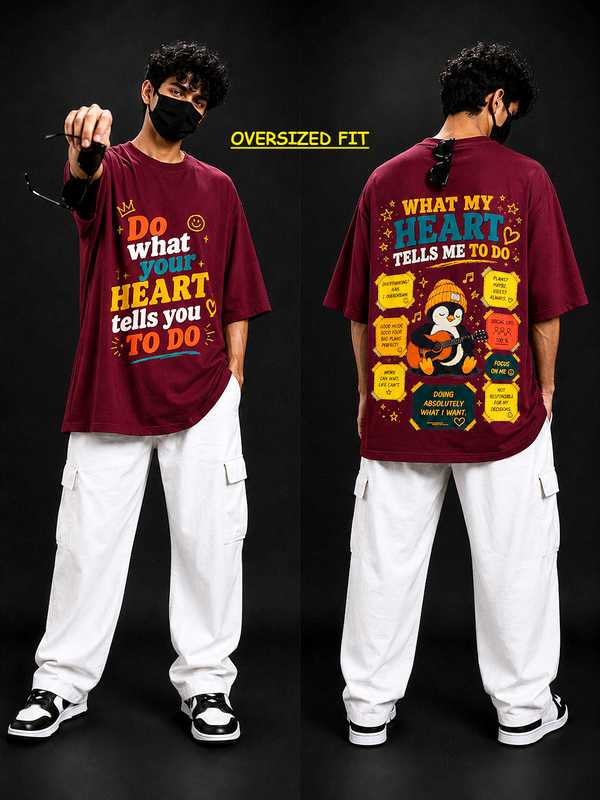 Do what your Heart tells Oversized Tee